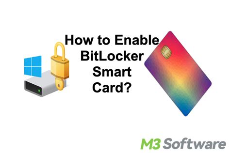 bitlocker smart card support startup|enable bitlocker in windows 10.